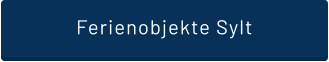 Ferienobjekte Sylt