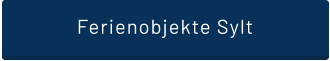 Ferienobjekte Sylt