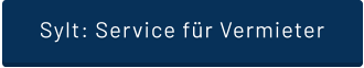 Sylt: Service für Vermieter