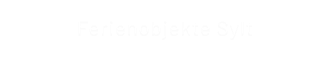 Ferienobjekte Sylt